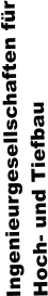 Ingenieurgesellschaften f�r Hoch- und Tiefbau